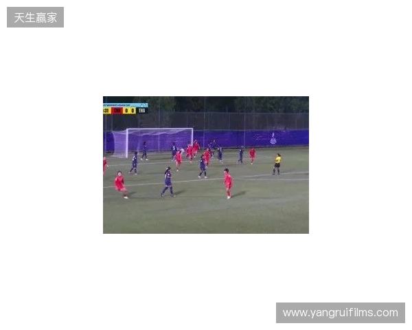 半场-U17中国女足3-0泰国U17 杨兰闪击李启娴破门成宛迪建功